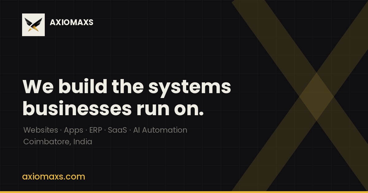 Axiomaxs — digital engineering studio, Coimbatore